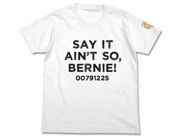 Say It Ain't So, Bernie! T-shirt White M